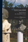 Image for Socialism : the Nation of Fatherless Children