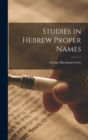 Image for Studies in Hebrew Proper Names