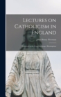 Image for Lectures on Catholicism in England
