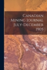 Image for Canadian Mining Journal July-December 1905
