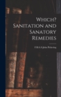 Image for Which? Sanitation and Sanatory Remedies