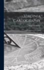 Image for Virginia Cartography; a Bibliographical Description