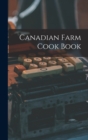 Image for Canadian Farm Cook Book