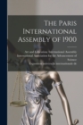 Image for The Paris International Assembly of 1900