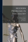 Image for Modern Problems in Psychiatry