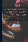 Image for Memorials of the Scottish Family of Glen