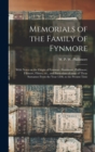Image for Memorials of the Family of Fynmore : With Notes on the Origin of Fynmore, Finnimore, Phillimore, Fillmore, Filmer, Etc., and Particulars of Some of Those Surnames From the Year 1208, to the Present Ti
