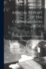 Image for Annual Report of the Commissioners of DC; 3 1912