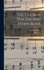 Image for The Church Psalter and Hymn Book
