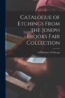 Image for Catalogue of Etchings From the Joseph Brooks Fair Collection