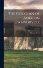 Image for The Gododin of Aneurin Gwawdrydd