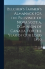 Image for Belcher&#39;s Farmer&#39;s Almanack for the Province of Nova Scotia, Dominion of Canada, for the Year of Our Lord 1890 [microform]
