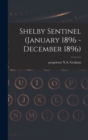 Image for Shelby Sentinel (January 1896 - December 1896)