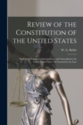 Image for Review of the Constitution of the United States