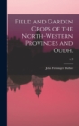 Image for Field and Garden Crops of the North-western Provinces and Oudh.; v.3