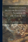 Image for Pennsylvania Museum Bulletin. Number 59, October 1917; No. 59