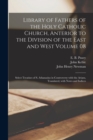 Image for Library of Fathers of the Holy Catholic Church, Anterior to the Division of the East and West Volume 08