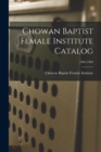 Image for Chowan Baptist Female Institute Catalog; 1902-1903