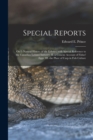 Image for Special Reports [microform] : on I.-natural History of the Lobster, With Special Reference to the Canadian Lobster Industry; II.-a Concise Account of Fishes&#39; Eggs; III.-the Place of Carp in Fish Cultu