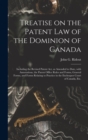 Image for Treatise on the Patent Law of the Dominion of Canada [microform]