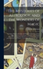 Image for The Mysteries of Astrology, and the Wonders of Magic