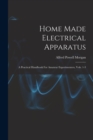 Image for Home Made Electrical Apparatus