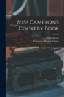 Image for Miss Cameron&#39;s Cookery Book