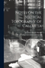 Image for Notes on the Medical Topography of Calcutta