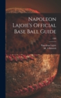 Image for Napoleon Lajoie&#39;s Official Base Ball Guide; 1906