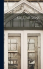 Image for Of Gardens; an Essay