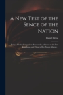 Image for A New Test of the Sence of the Nation