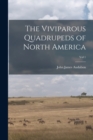 Image for The Viviparous Quadrupeds of North America; Vol 1