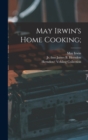 Image for May Irwin&#39;s Home Cooking;