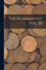 Image for The Numismatist, Vol. 20
