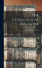 Image for The Genealogical Magazine; 4 (May 1900-April 1901)