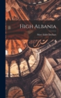 Image for High Albania