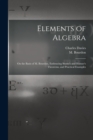 Image for Elements of Algebra : on the Basis of M. Bourdon, Embracing Sturm&#39;s and Horner&#39;s Theorems, and Practical Examples