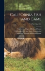 Image for California Fish and Game; v. 4 no. 2 Apr 1918