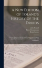 Image for A New Edition of Toland&#39;s History of the Druids