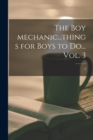 Image for The Boy Mechanic...things for Boys to Do... Vol. 3; 3