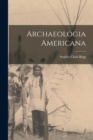 Image for Archaeologia Americana [microform]