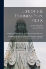 Image for Life of His Holiness Pope Pius X