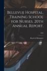 Image for Bellevue Hospital. Training School for Nurses. 20th Annual Report.; 1893