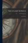Image for Secular Songs : Sacred Songs; V.1 Secular Songs A-L