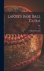 Image for Lajoie&#39;s Base Ball Guide; 1905
