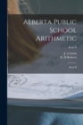 Image for Alberta Public School Arithmetic : Book II; Book II