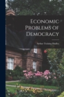 Image for Economic Problems of Democracy
