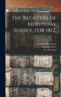 Image for The Registers of Merstham, Surrey, 1538-1812.; 42