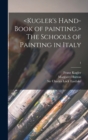 Image for The Schools of Painting in Italy; 1