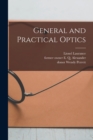 Image for General and Practical Optics [electronic Resource]